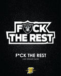 RAIDERS - FUCK The Rest Sticker