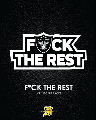 RAIDERS - FUCK The Rest Sticker